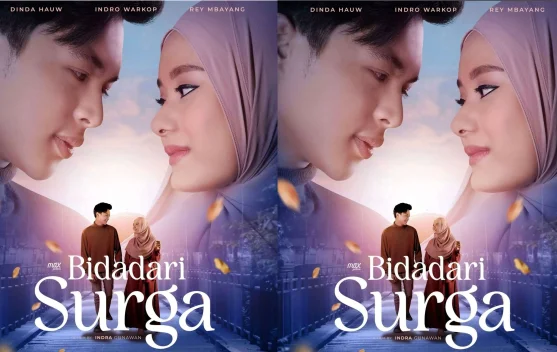 Film Bidadari Surga Sajikan Cinta, Iman, Kedewasaan